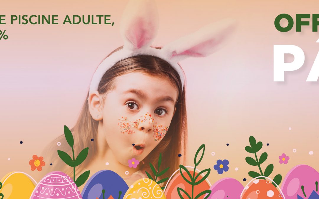 OFFRE SPÉCIALE PAQUES